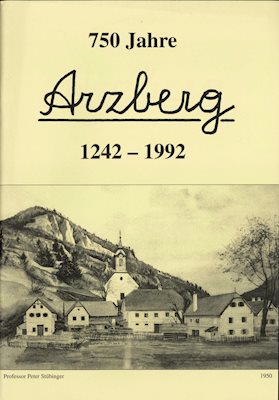 Chronik: 750 Jahre Arzberg